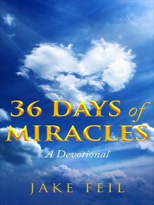 cover image of 36 Days of Miracles